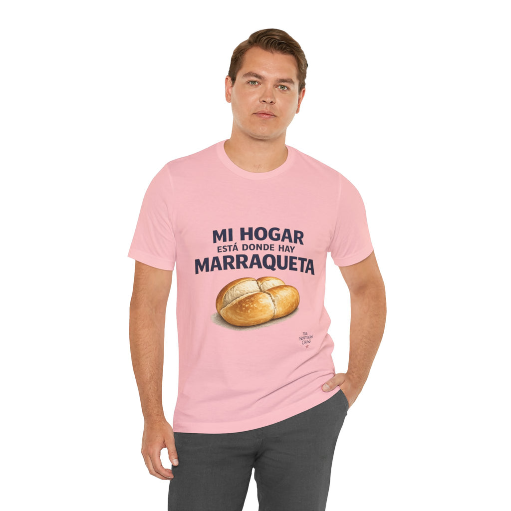 Mi Hogar Está Donde Hay Marraqueta T-Shirt — Chilean Bread Lover Tee