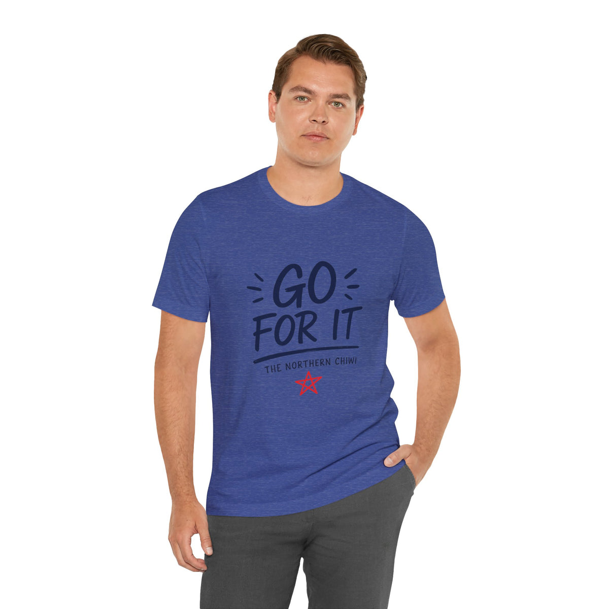 Go For It Tee – Motivational Graphic T-Shirt