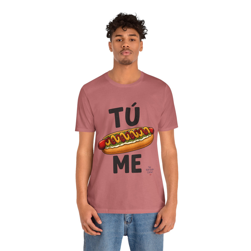 Tu Completo Me T-Shirt | Funny Chilean Food Pun Tee