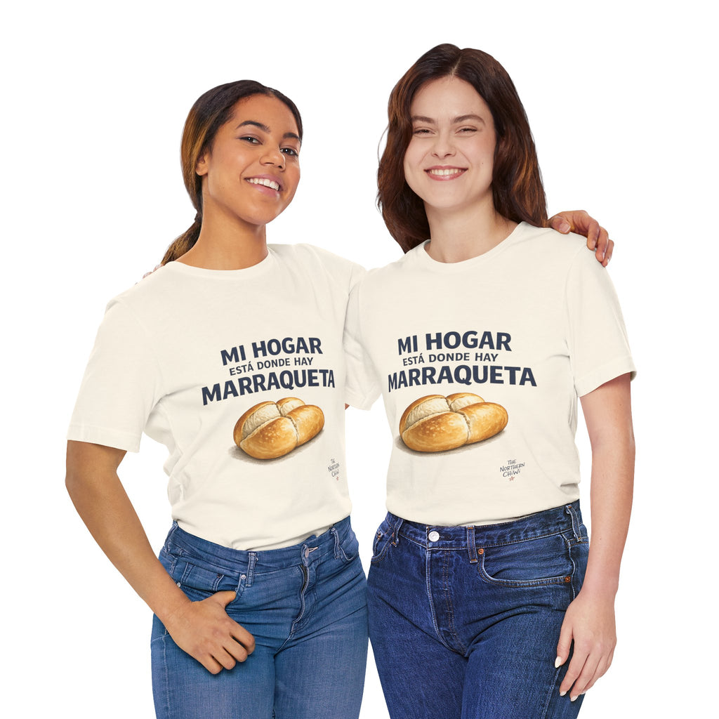 Mi Hogar Está Donde Hay Marraqueta T-Shirt — Chilean Bread Lover Tee