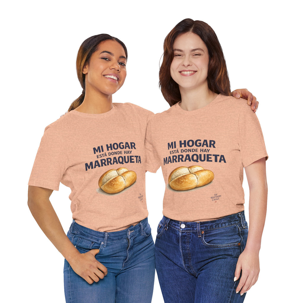 Mi Hogar Está Donde Hay Marraqueta T-Shirt — Chilean Bread Lover Tee