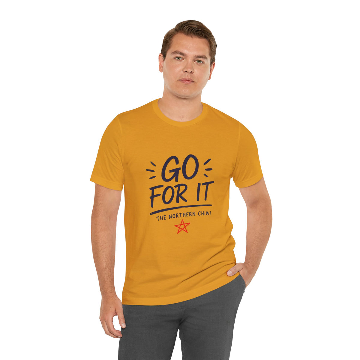 Go For It Tee – Motivational Graphic T-Shirt