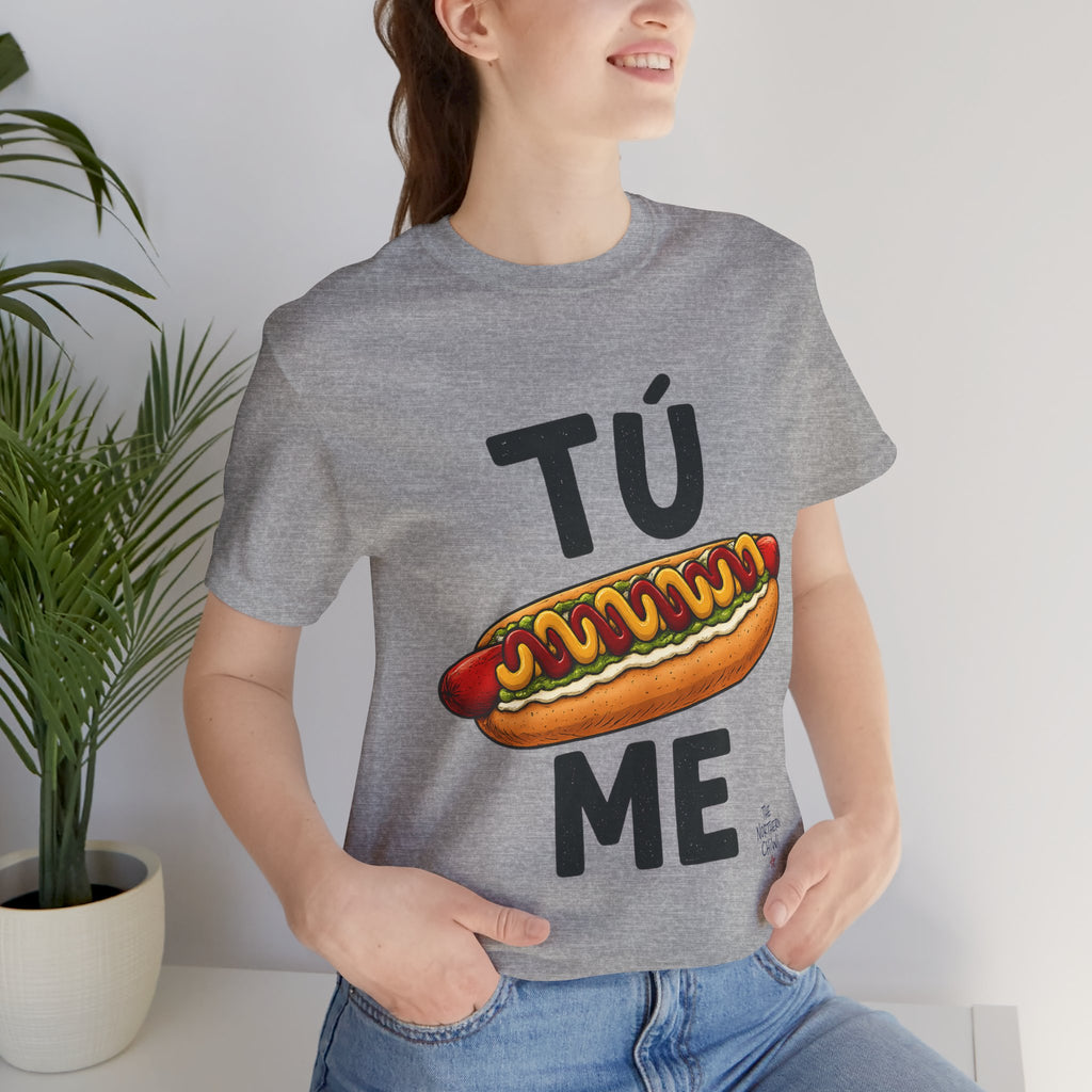 Tu Completo Me T-Shirt | Funny Chilean Food Pun Tee
