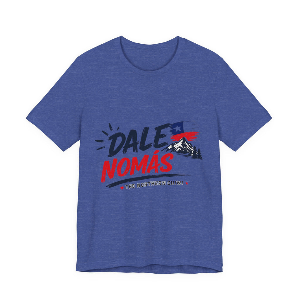 Dale Nomás Graphic Tee – Chilean Flag & Mountain Design